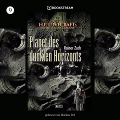 H. P. Lovecrafts Schriften des Grauens, Folge 9: Planet des dunklen Horizonts