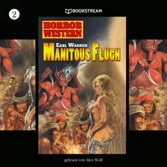 Horror Western, Folge 2: Manitous Fluch