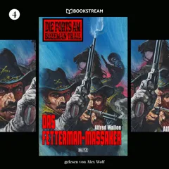 Die Forts am Bozeman Trail, Folge 4: Das Fetterman-Massaker