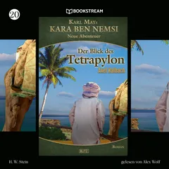 Kara Ben Nemsi - Neue Abenteuer, Folge 20: Der Blick des Tetrapylon
