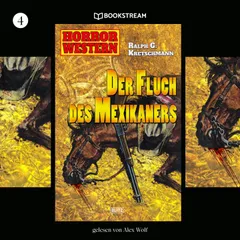 Horror Western, Folge 4: Der Fluch des Mexikaners