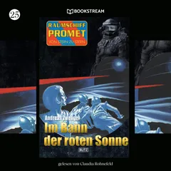 Raumschiff Promet - Von Stern zu Stern, Folge 25: Im Bann der roten Sonne