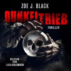 Dunkeltrieb