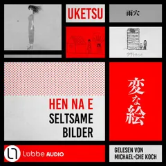 HEN NA E - Seltsame Bilder