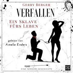 Verfallen - Ein Sklave fürs Leben
