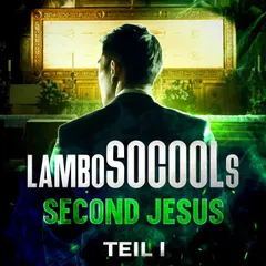 lamboSOCOOLs Second Jesus