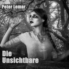 Die Unsichtbare