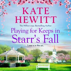 Playing for Keeps in Starr's Fall