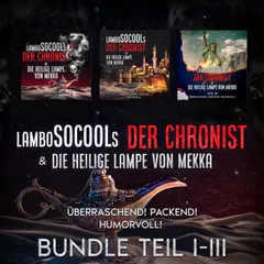 Der Chronist & Die Heilige Lampe Von Mekka Bundle Teil I-III