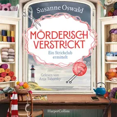 Mörderisch verstrickt - Ein Strickclub ermittelt
