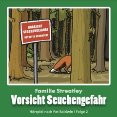Vorsicht Seuchengefahr