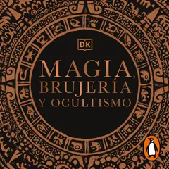 Magia, brujería y ocultismo