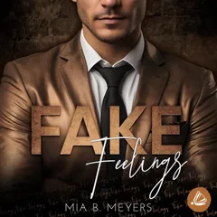 Fake Feelings