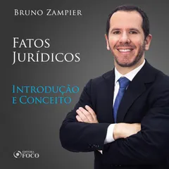 Direito Civil - Parte geral - Fatos Jurídicos: introdução e conceito