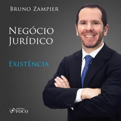 Direito Civil - Parte geral - Negócio Jurídico: existência