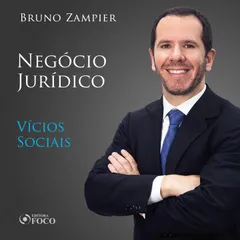 Direito Civil - Parte geral - Negócio Jurídico: vícios sociais