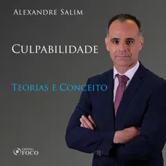 Direito Penal - 6.⁠ ⁠Culpabilidade - Teorias e Conceito
