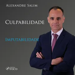 Direito Penal - 6.⁠ ⁠Culpabilidade - Imputabilidade 