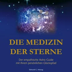 Die Medizin der Sterne
