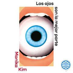 Los ojos son la mejor parte