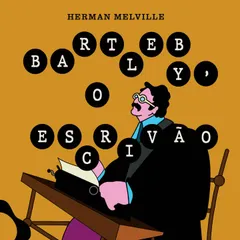 Bartleby, o escrivão