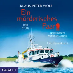 Ein mörderisches Paar. Der Sturz [Band 3 (ungekürzt)]