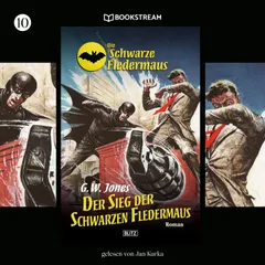 Die Schwarze Fledermaus, Folge 10: Der Sieg der Schwarzen Fledermaus