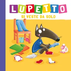 Lupetto si veste da solo