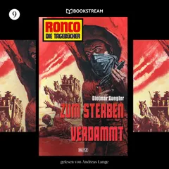 Ronco - Die Tagebücher, Folge 9: Zum Sterben verdammt
