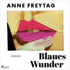 Blaues Wunder