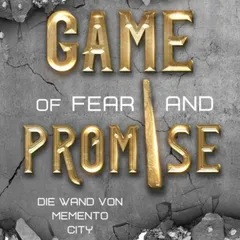 Game of Fear and Promise