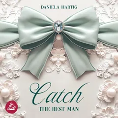 Catch the Best Man
