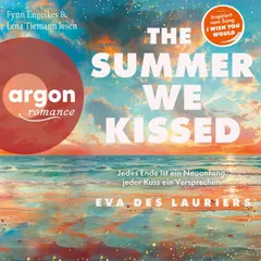 The summer we kissed
