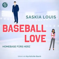 Homebase fürs Herz - Sports Romance Hörbuch