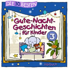 Die 30 besten Gute-Nacht-Geschichten 3