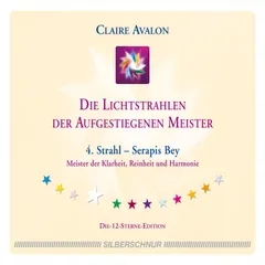 Die Lichtstrahlen der Aufgestiegenen Meister