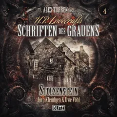 H. P. Lovecrafts Schriften des Grauens - Folge 4: Stolzenstein