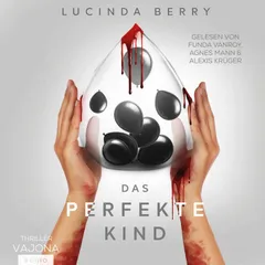Das perfekte Kind