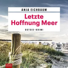 Letzte Hoffnung Meer