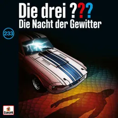 Folge 233: Die Nacht der Gewitter