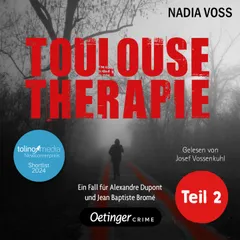 Toulouse Therapie Teil 2