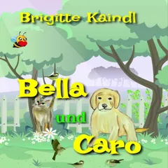 Bella und Caro