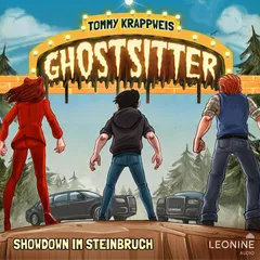 Ghostsitter 21 - Showdown im Steinbruch