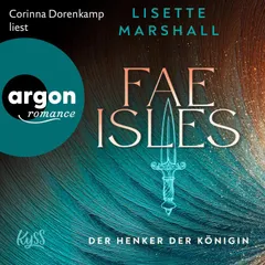 Fae Isles - Der Henker der Königin