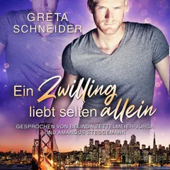 Ein Zwilling liebt selten allein