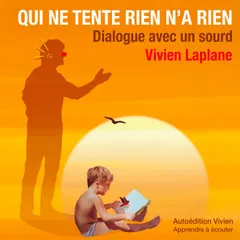 Qui ne tente rien n'a rien