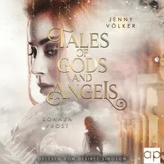 Tales of Gods and Angels - Sonnenfrost