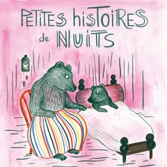 Petites histoires de Nuit