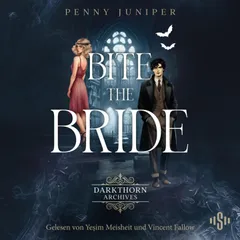 Darkthorn Archives 1: Bite the Bride
