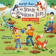 Die Schule der magischen Tiere Neuausgabe 2: Voller Löcher!